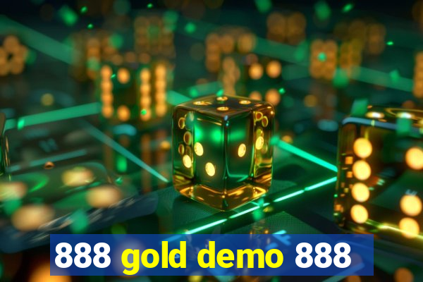 888 gold demo 888